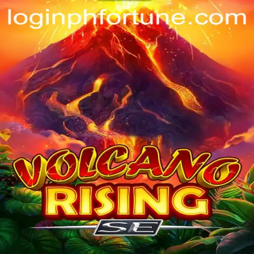 Exploring the Thrilling World of VolcanoRisingSE with PHFORTUNE
